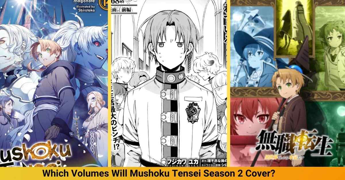 Mushoku Tensei Season 2 Release Date ConfirmedStory Details