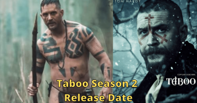 Taboo Season 2 release date updates When will Taboo season 2 come out
