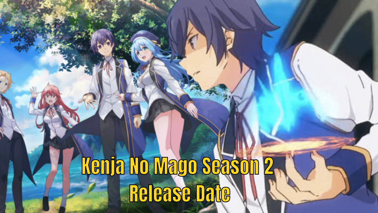 Kenja No Mago Season 2: When will it Release? in 2023