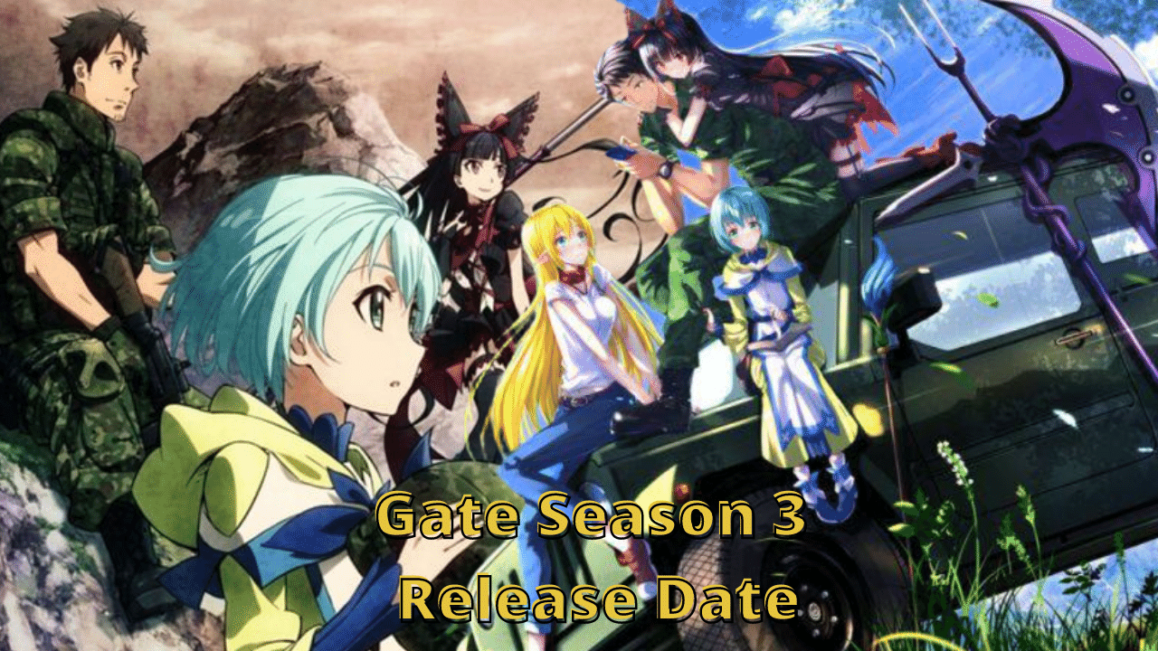 Is Gate Season 3 Happening? Here's everything you should know about Gate  Season 3 Release Date, Cast, and Plot | SuperHero ERA