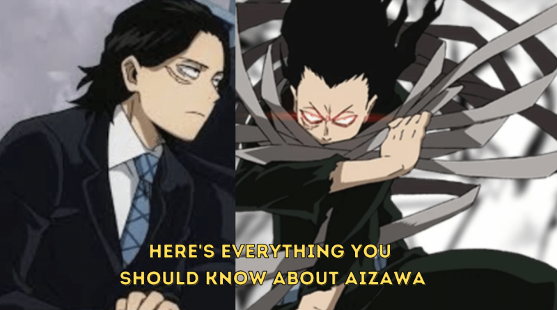 Here's everything you should know about Aizawa