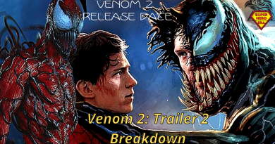 Venom 2 Trailer 2 Breakdown