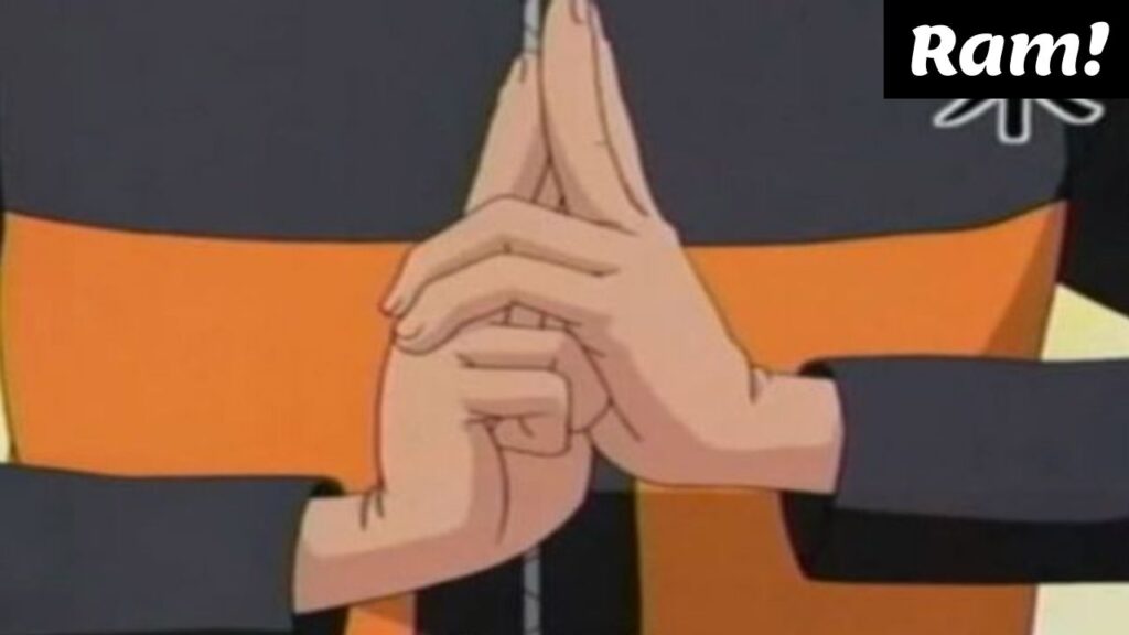 Naruto Hand Signs Ram