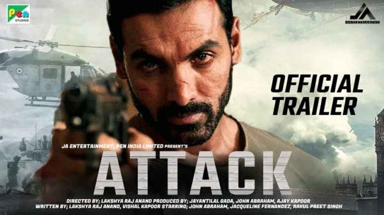 Attack Movie India’s 1st Super Soldier Film Starring John Abraham