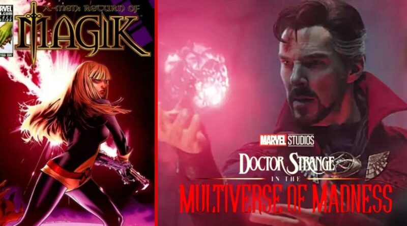Doctor Strange 2 Better X-Men Character Than Wolverine - Magik
