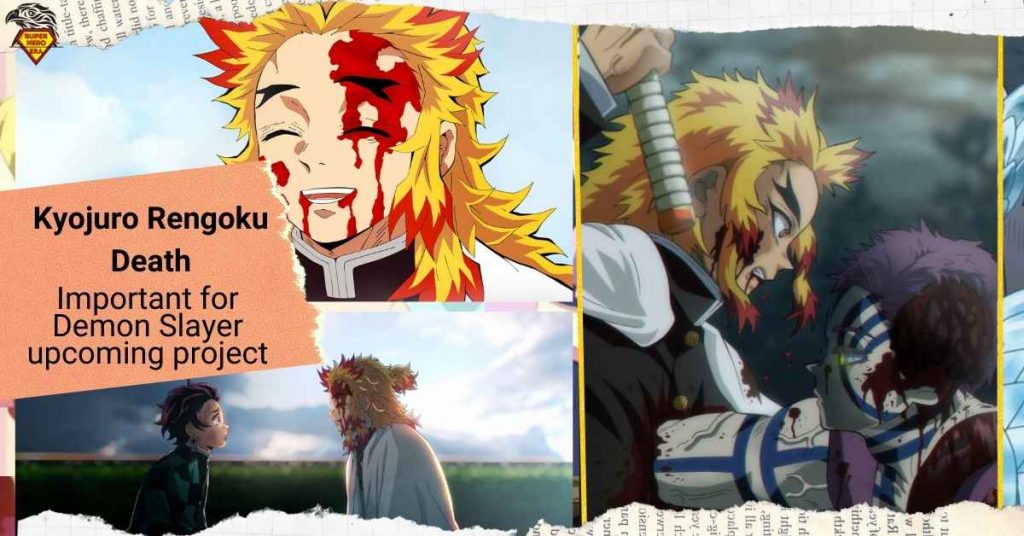 Demon Slayer Why Kyojuro Rengoku Death Important In Demon Slayer Mugen Train a