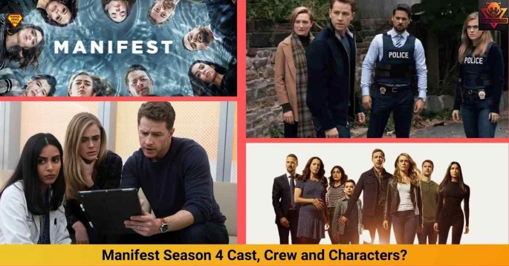 Manifest Season 4 Cast, Crew and Characters