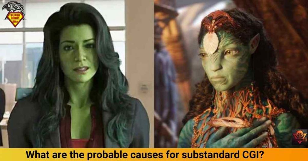 What are the probable causes for substandard CGI