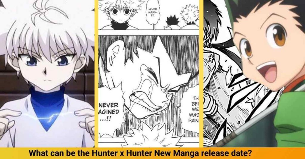 What can be the Hunter x Hunter New Manga release date