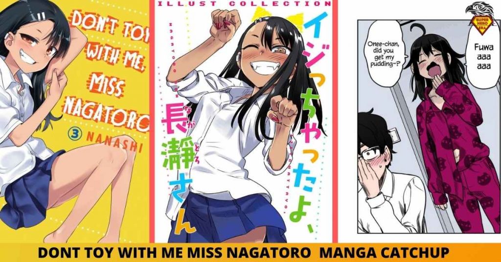 DONT TOY WITH ME MISS NAGATORO MANGA CATCHUP