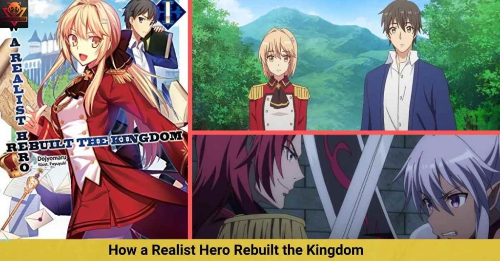 HOW A REALIST HERO REBUILT THE KINGDOM
