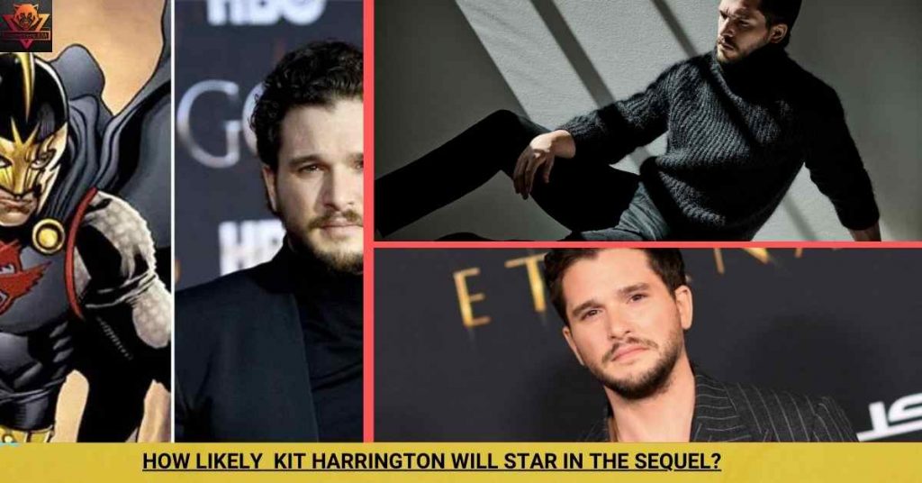 HOW LIKELY KIT HARRINGTON WILL STAR IN THE SEQUEL