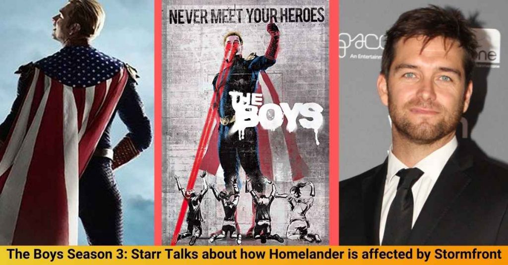 The Boys Season 3: Starr Talks about how Homelander is affected by Stormfront