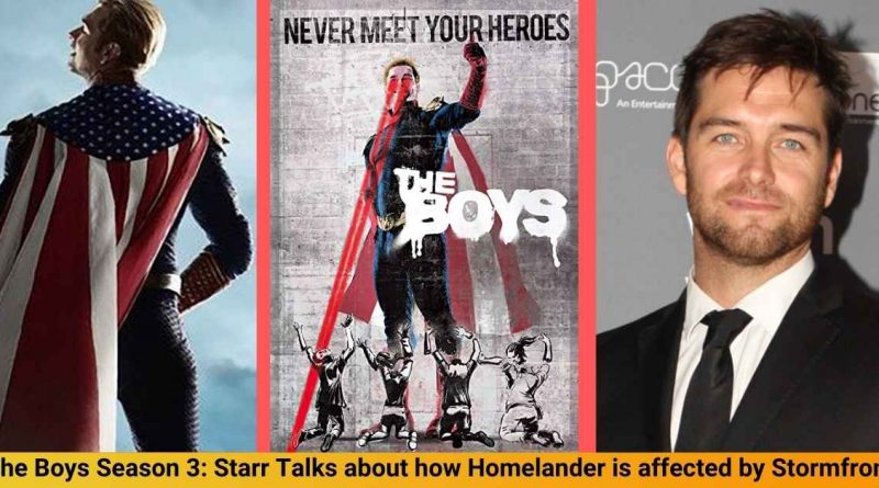 The Boys Season 3: Starr Talks about how Homelander is affected by Stormfront