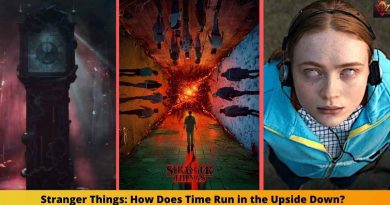 Stranger Things How Does Time Run in the Upside Down