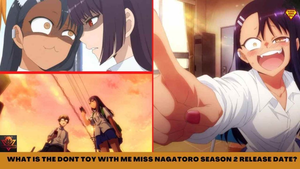 WHAT IS THE DONT TOY WITH ME MISS NAGATORO SEASON 2 RELEASE DATE