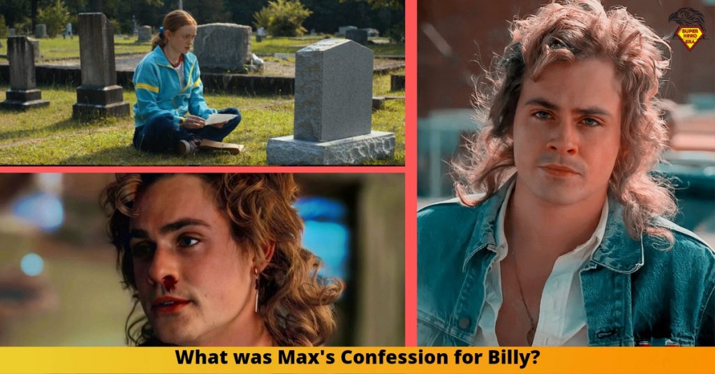 Max's confession to Billy