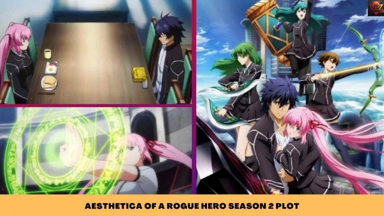 AESTHETICA OF A ROGUE HERO SEASON 2: WILL IT EVER HAPPEN? [JULY 2022
