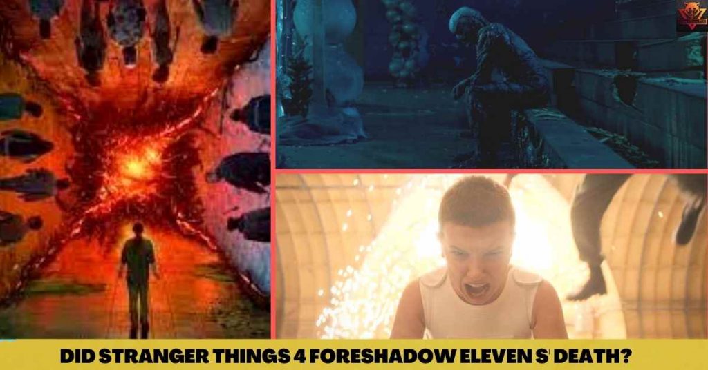 DID STRANGER THINGS 4 FORESHADOW ELEVEN S' DEATH