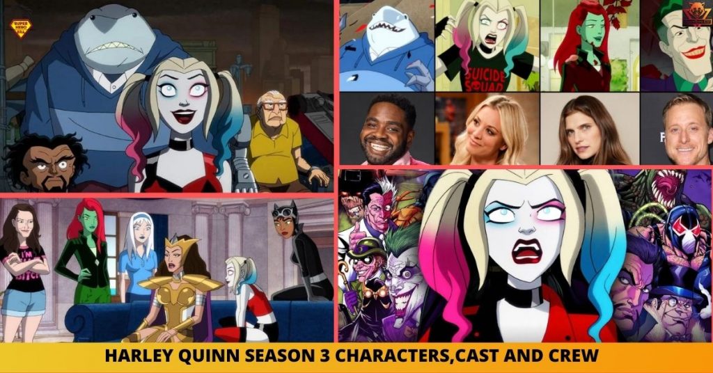 HARLEY QUINN SEASON 3 CHARACTERS,CAST AND CREW