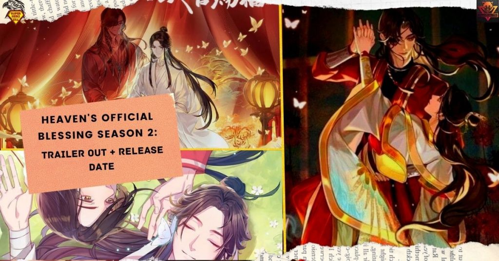 HEAVEN'S OFFICIAL BLESSING SEASON 2 TRAILER OUT + RELEASE DATE