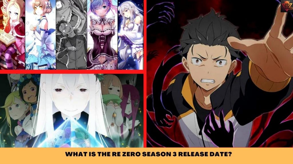 WHAT IS THE RE ZERO SEASON 3 RELEASE DATE