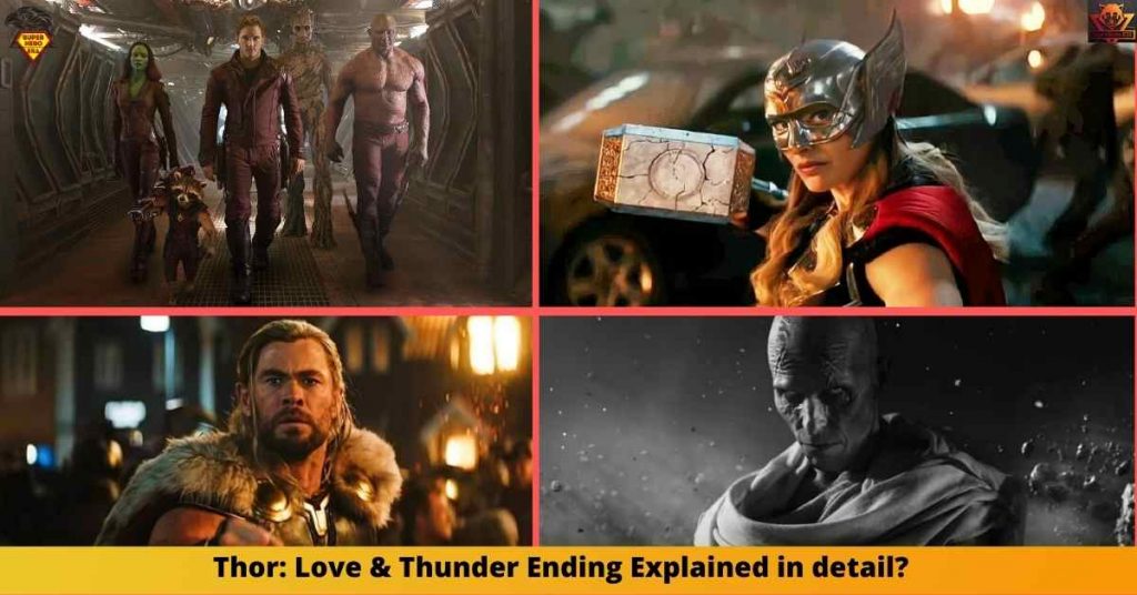 Thor: Love & Thunder Ending Explained in detail?