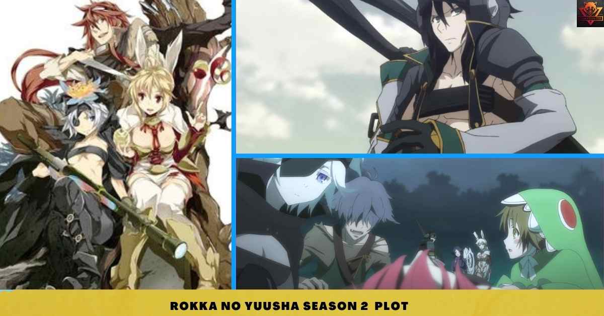 Rokka No Yuusha Season 2: Renewed Or Cancelled?