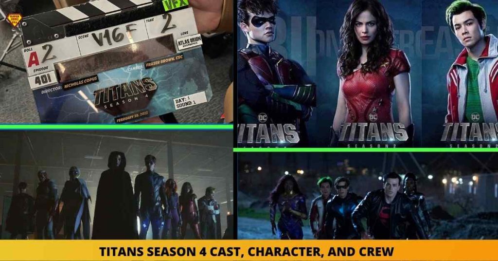 TITANS SEASON 4 CAST, CHARACTER, AND CREW