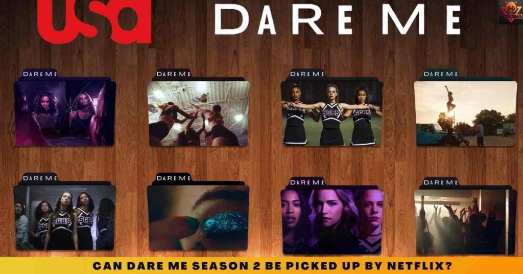 CAN DARE ME SEASON 2 BE PICKED UP BY NETFLIX