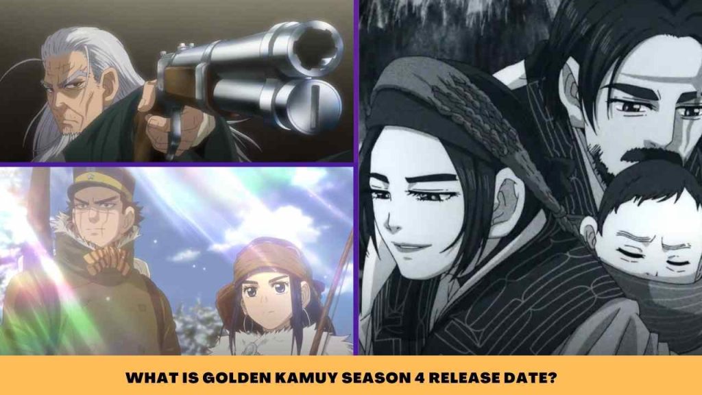 WHAT IS Golden Kamuy Season 4 RELEASE DATE