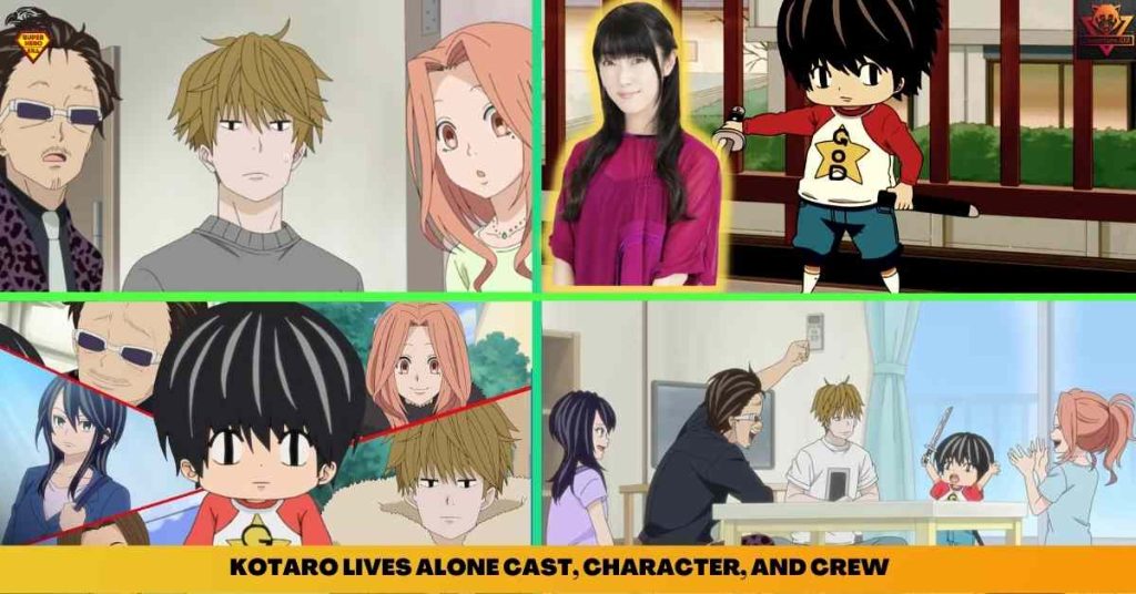 KOTARO LIVES ALONE CAST, CHARACTER, AND CREW