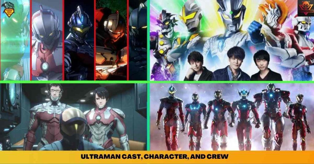 ULTRAMAN CAST, CHARACTER, AND CREW