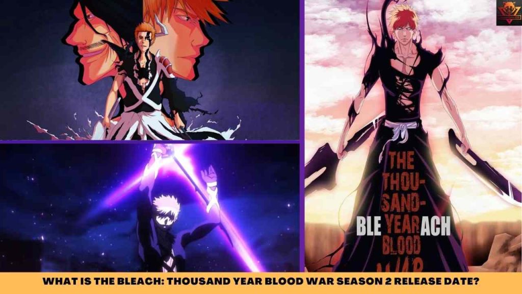 WHAT IS THE BLEACH THOUSAND YEAR BLOOD WAR SEASON 2 RELEASE DATE