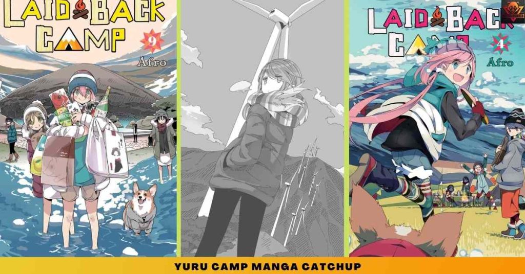 YURU CAMP Manga CATCHUP