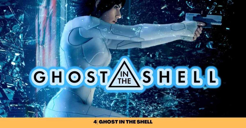 4) GHOST IN THE SHELL