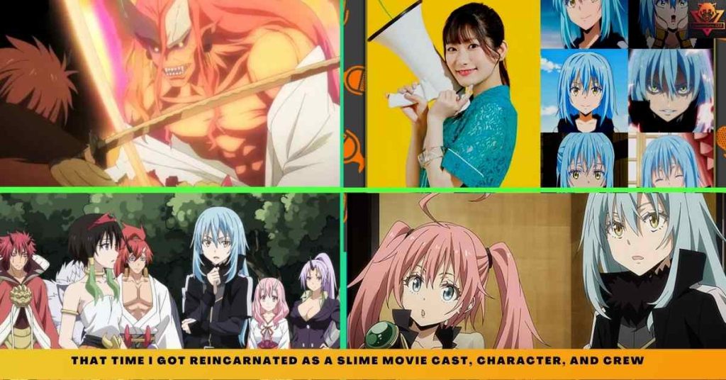 THAT TIME I GOT REINCARNATED AS A SLIME MOVIE CAST, CHARACTER, AND CREW