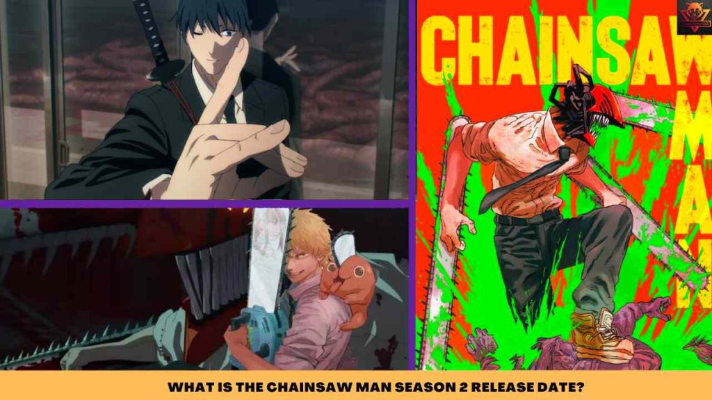 WHAT IS THE CHAINSAW MAN SEASON 2 RELEASE DATE