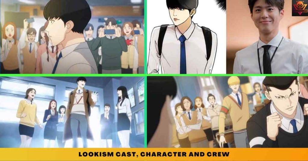 Lookism CAST, CHARACTER AND CREW