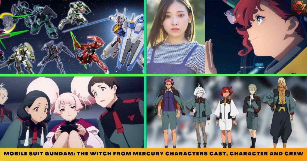 Mobile Suit Gundam The Witch from Mercury characters CAST, CHARACTER AND CREW