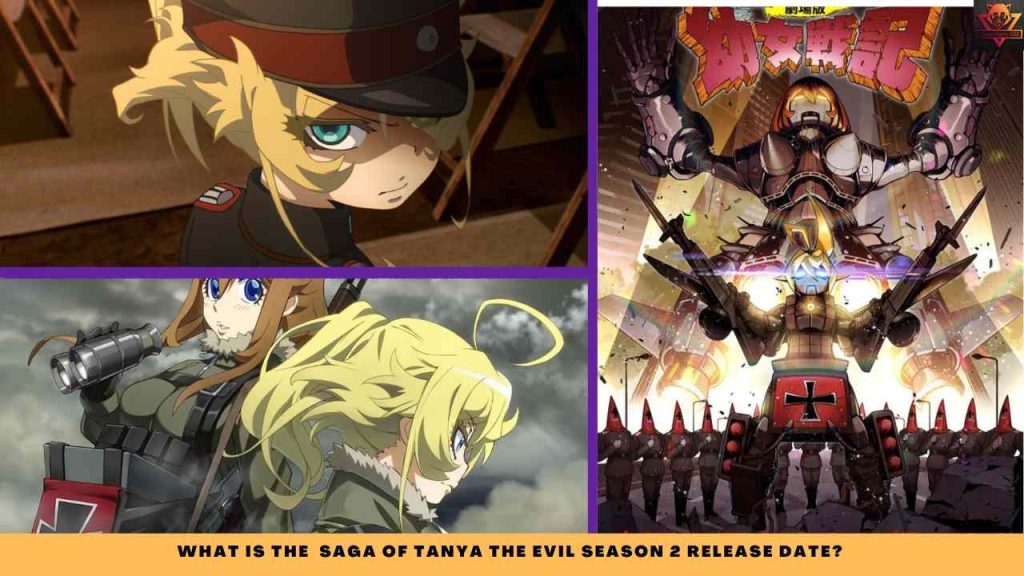 WHAT IS THE Saga of Tanya the Evil Season 2 release date