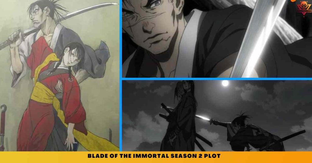 _Blade Of The Immortal Season 2 PLOT