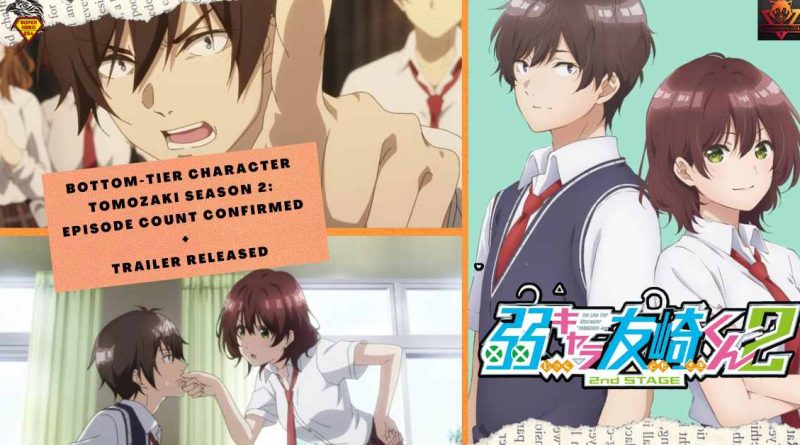 Bottom-Tier Character Tomozaki Season 2 Episode Count Confirmed + Trailer Released