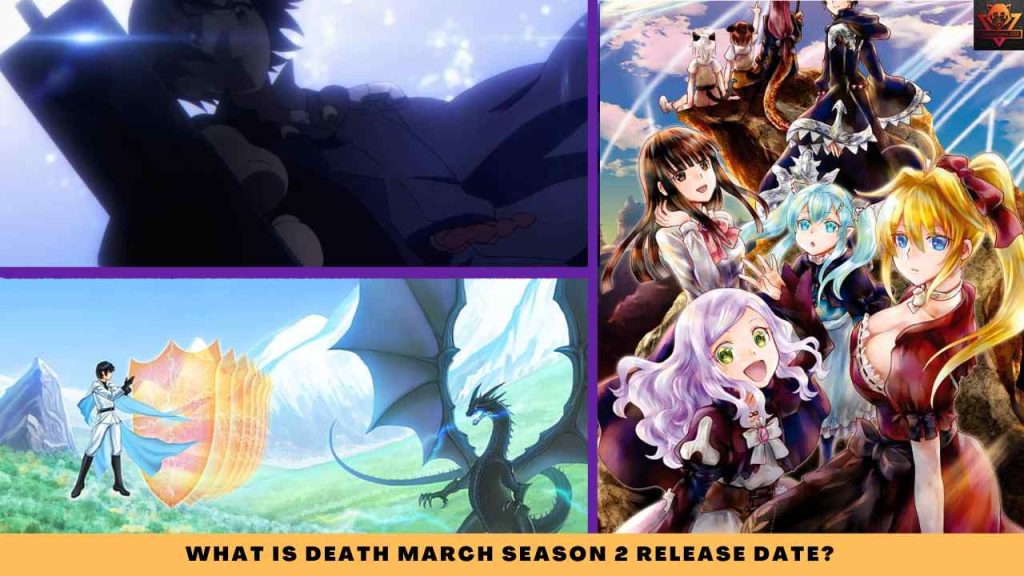 WHAT IS Death March Season 2 release date