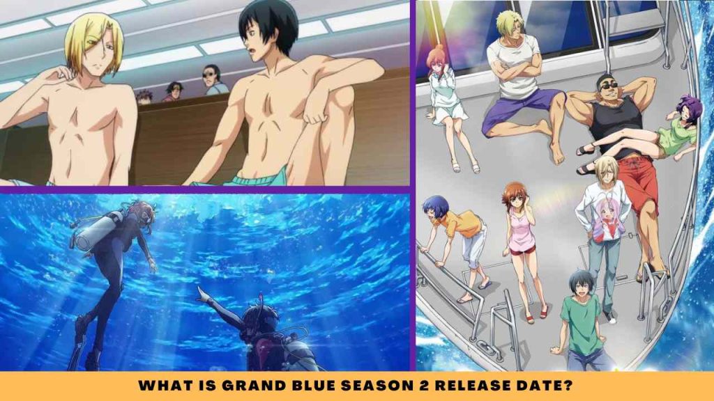 WHAT IS Grand Blue Season 2 release date