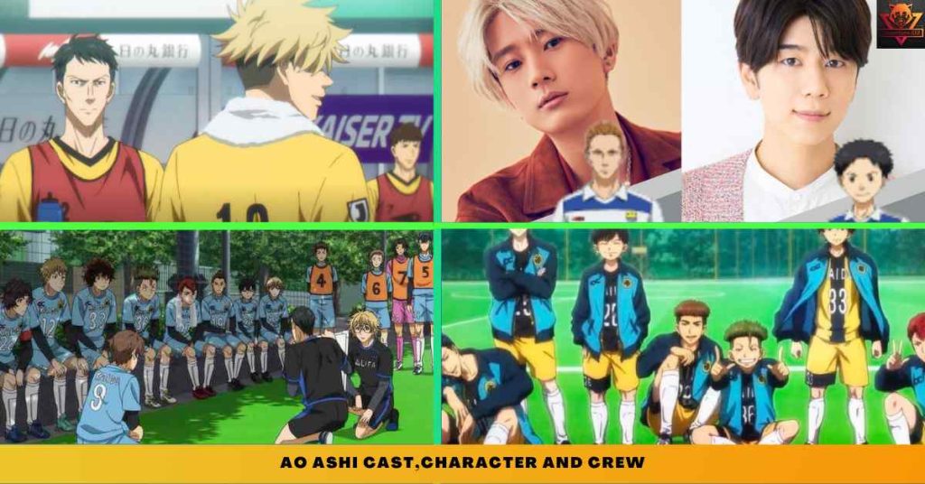 Ao Ashi CAST,CHARACTER AND CREW
