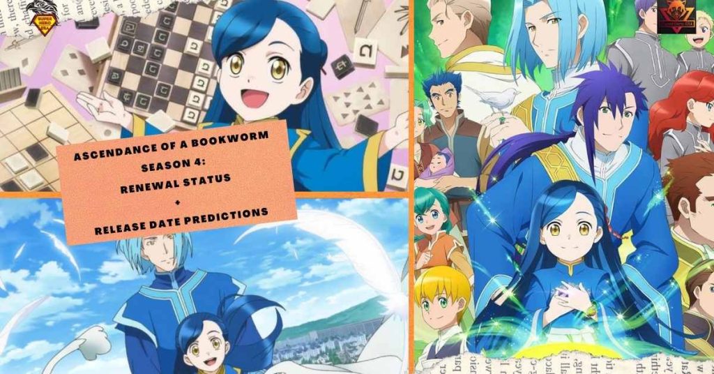 Ascendance Of a Bookworm Season 4 Renewal Status + Release Date Predictions