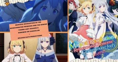 Magical Revolution of the Reincarnated Princess and the Genius Young Lady Season 2 Renewed or Cancelled + Release Date Predictions