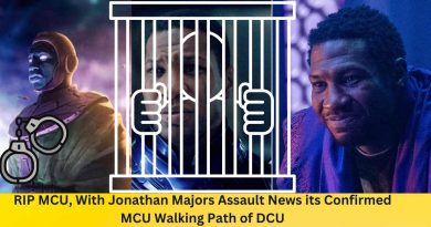 RIP MCU, With Jonathan Majors Assault News its Confirmed MCU Walking Path of DCU