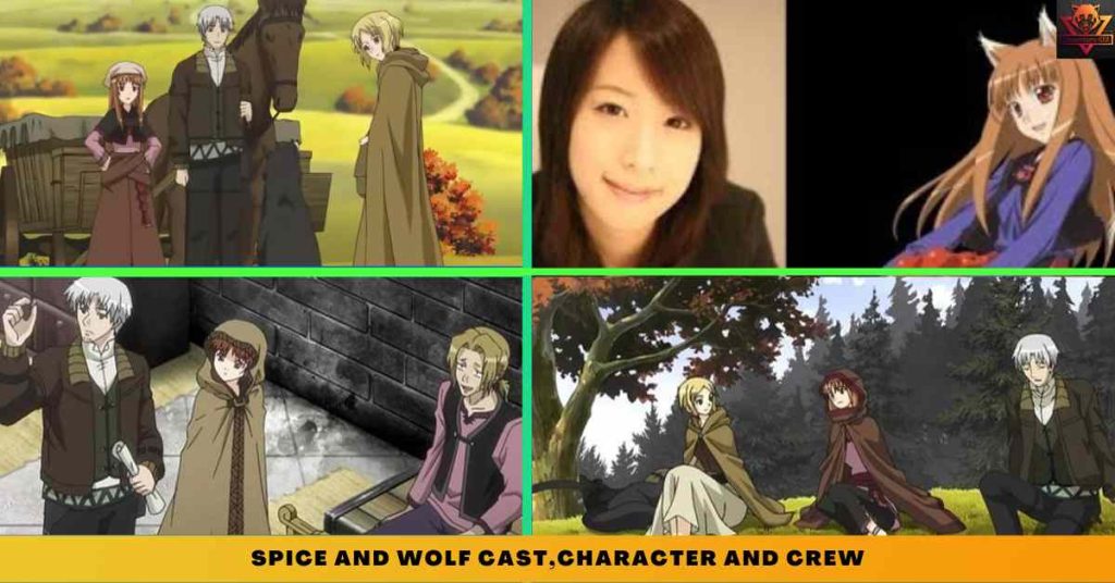 Spice and Wolf CAST,CHARACTER AND CREW
